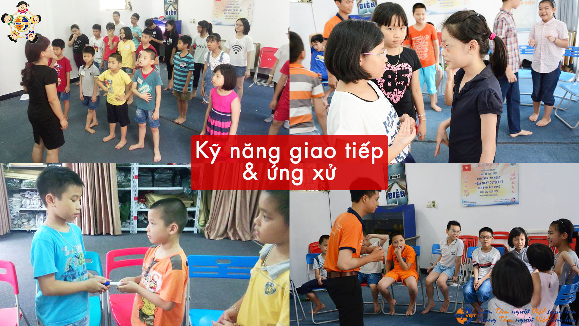 Kỹ năng sống dành cho học sinh Tâm Việt hè 2018